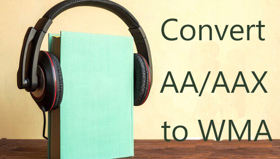 convert audible to wma